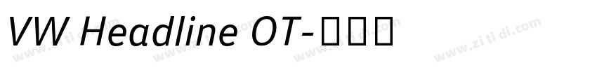 VW Headline OT字体转换